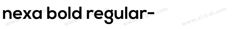 nexa bold regular字体转换